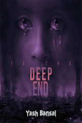 To The Deep End by Yash Bansal in English