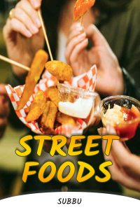 STREET FOODS