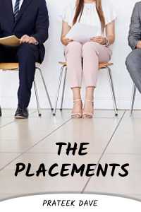 The Placements - 6 - Last Part
