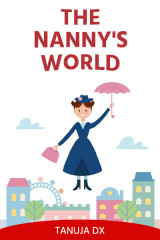 The Nanny&#39;s World by Tanuja Triveni in English