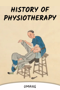 History of Physiotherapy