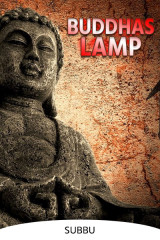 Buddhas Lamp by Subbu in English