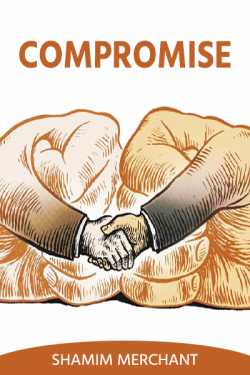 Compromise by SHAMIM MERCHANT in English