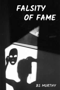 Falsity of Fame by BS Murthy in English