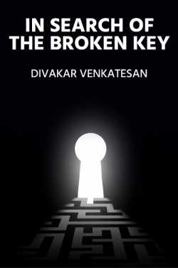 IN Search Of The Broken key - 1 by Divakar Venkatesan in English