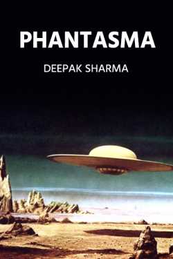Phantasma by Deepak sharma in English