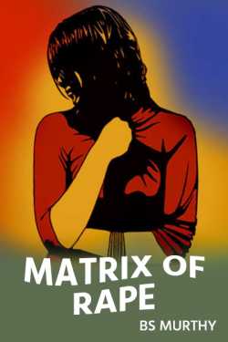 Matrix of Rape by BS Murthy in English