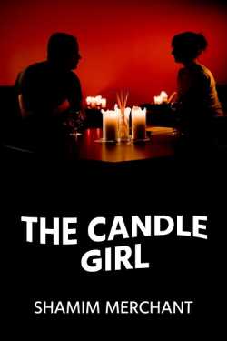 The Candle Girl by SHAMIM MERCHANT in English