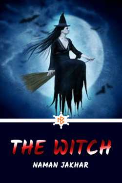 The witch by Naman Jakhar in English