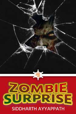 Tuitions First Then Zombies After by Siddharth Ayyappath