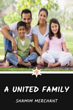 A United Family by SHAMIM MERCHANT in English