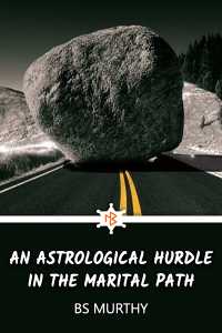 An Astrological Hurdle in the Marital Path