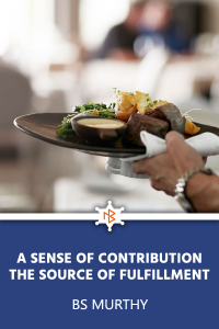 A Sense of Contribution - The Source of Fulfillment