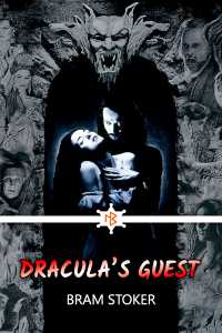 Dracula’s Guest - 3