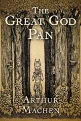 The Great God Pan by Arthur Machen in English