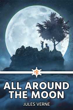 ALL AROUND THE MOON by Jules Verne in English