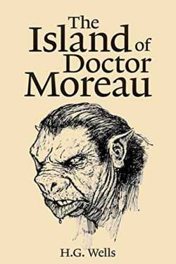 The Island of Doctor Moreau - 1 by H. G. Wells in English