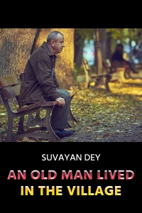 An Old Man Lived in the Village