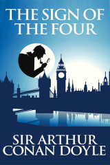 The Sign of the Four by Arthur Conan Doyle in English