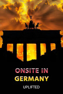 Onsite in Germany - 1 by Uplifted in English