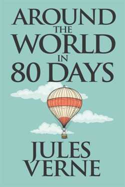Around the World in 80 Days - 14 by Jules Verne in English