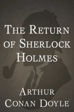 The Return of Sherlock Holmes - 1 by Arthur Conan Doyle in English