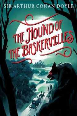 THE HOUND OF THE BASKERVILLES - 1 by Arthur Conan Doyle in English