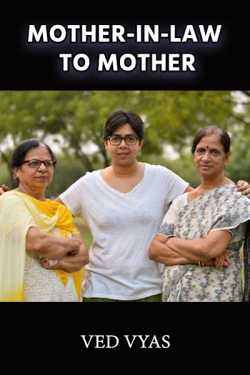 Mother-In-Law To MOTHER by Ved Vyas in English