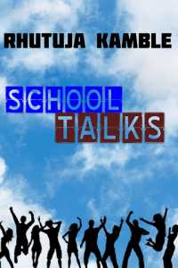 School Talks - 1