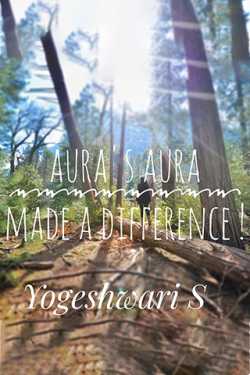 Aura&#39;s diary - Aura&#39;s aura made a difference! by Yogeshwari Sonawane in English