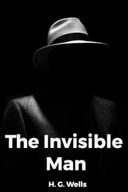 The Invisible Man - 28 - Last Part by H. G. Wells in English