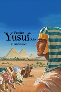 The Story Of Prophet Yusuf A.S