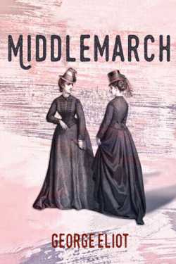Middlemarch - 1 by George Eliot in English