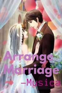Arrange Marriage - 1