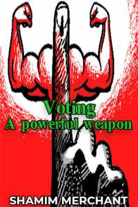 Voting: A powerful weapon