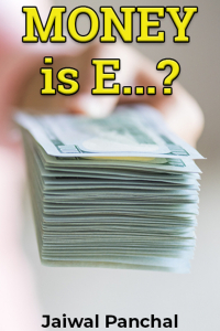 MONEY is E...?
