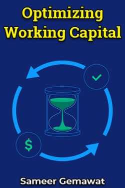 Optimizing Working Capital by Sameer Gemawat in English