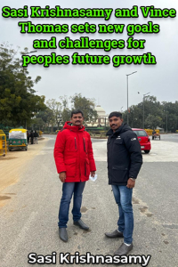 Sasi Krishnasamy and Vince Thomas sets new goals and challenges for peoples future growth