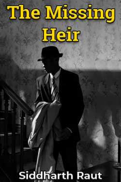 The Missing Heir by Siddharth Raut in English
