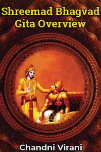 Shreemad Bhagvad Gita Overview