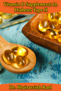 Vitamin D Supplements In Diabetes Type II