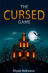 The cursed game... by Khyati Makwana in English