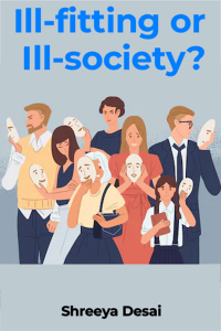 Ill-fitting or Ill-society?