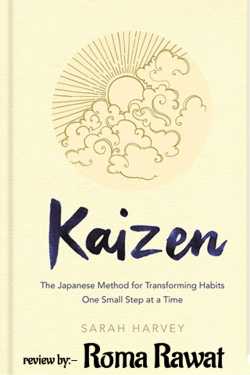 Kaizen by Roma Rawat in English