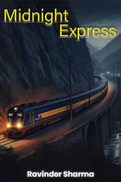 Midnight Express by Ravinder Sharma in English