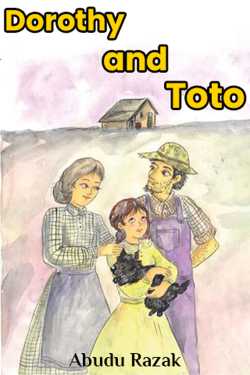 Dorothy and Toto by Abudu Razak in English