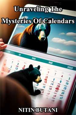 Unraveling The Mysteries Of Calendars by NITIN BUTANI in English