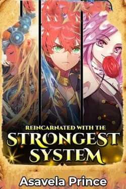 Reincarnated With The Strongest System - 1