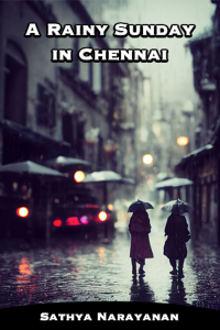 A Rainy Sunday in Chennai