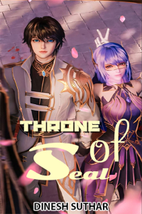 Throne of Seal - S1